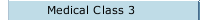Medical Class 3